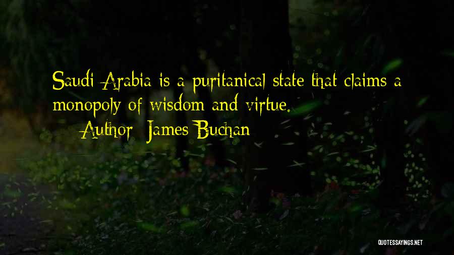 Saudi Arabia Quotes By James Buchan