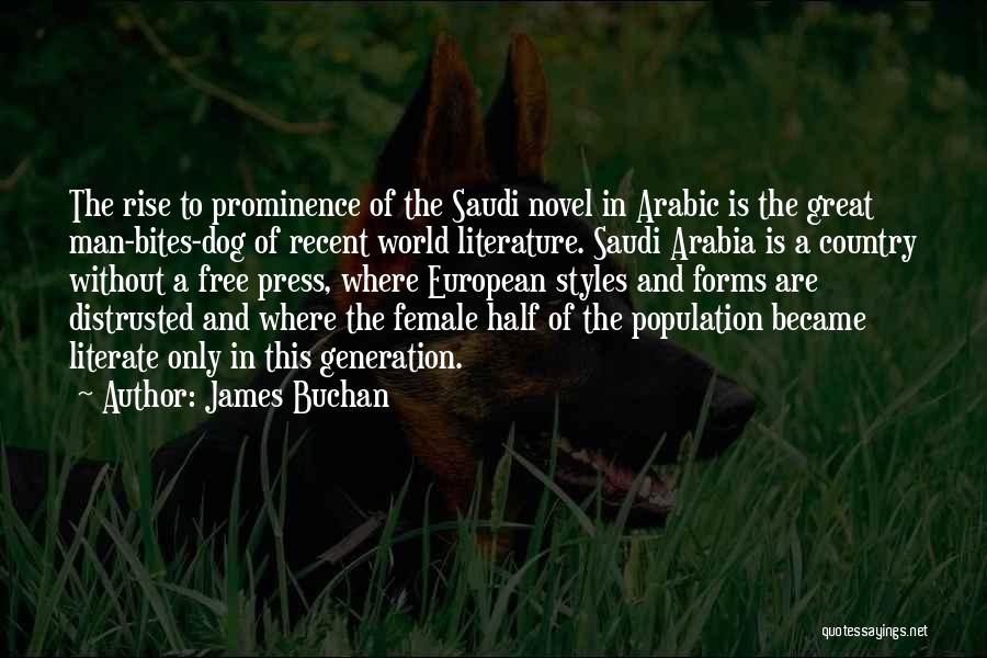 Saudi Arabia Quotes By James Buchan