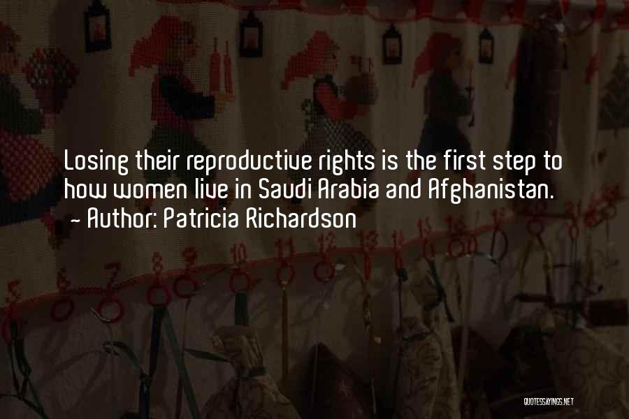 Saudi Arabia Quotes By Patricia Richardson