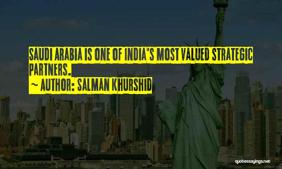 Saudi Arabia Quotes By Salman Khurshid