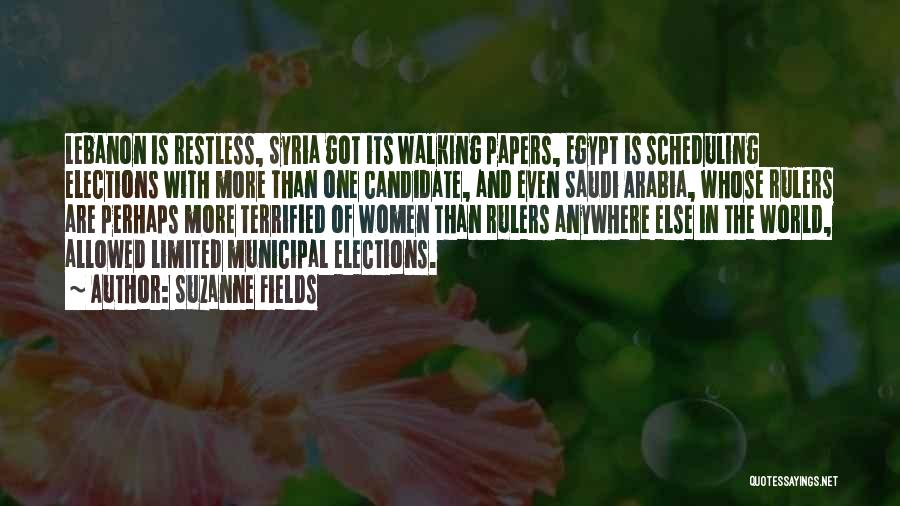 Saudi Arabia Quotes By Suzanne Fields