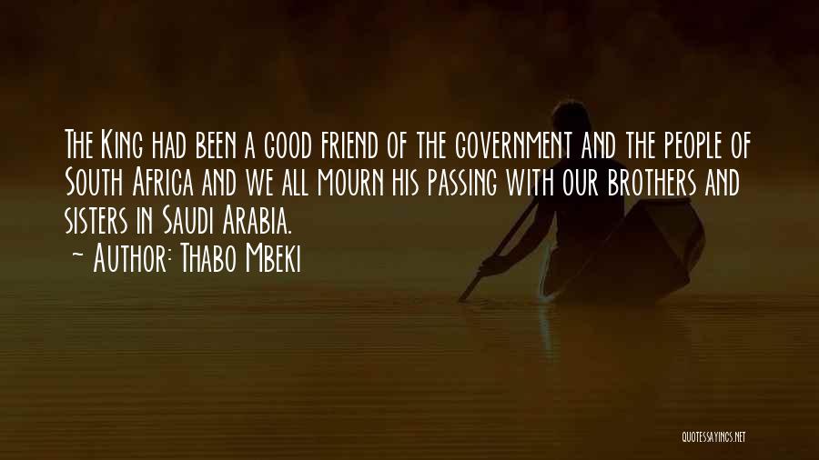 Saudi Arabia Quotes By Thabo Mbeki