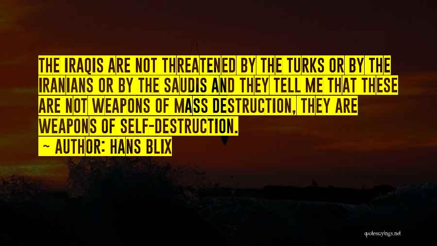 Saudis Quotes By Hans Blix