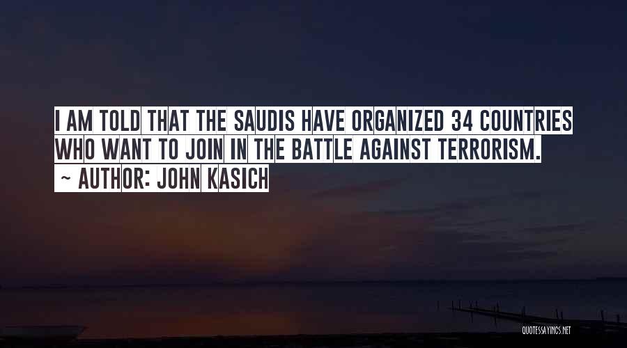 Saudis Quotes By John Kasich