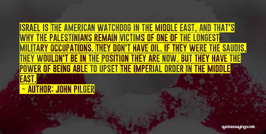 Saudis Quotes By John Pilger