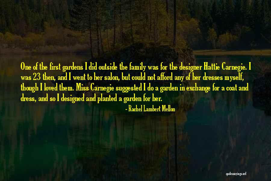Saufen Ohne Quotes By Rachel Lambert Mellon Saufen Ohne Quotes By Rachel Lambert Mellon