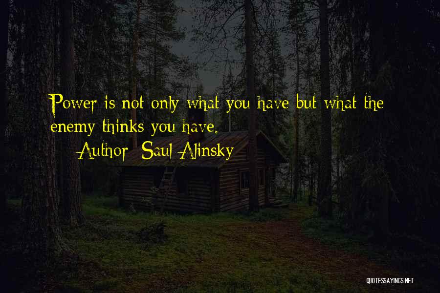 Saul Alinsky Quotes 180507