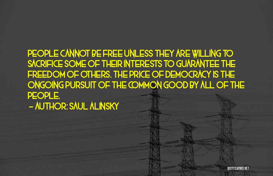 Saul Alinsky Quotes 375145
