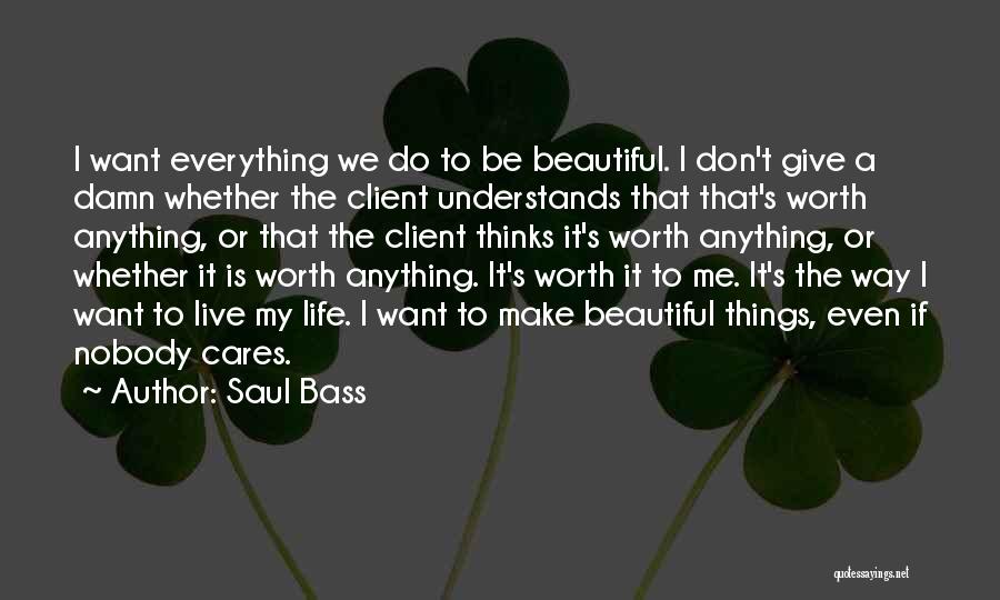 Saul Bass Quotes 254071