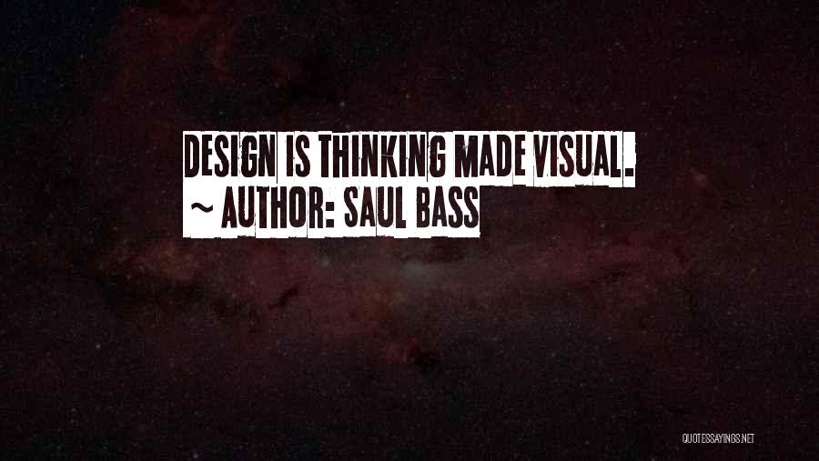 Saul Bass Quotes 831273