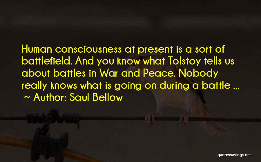 Saul Bellow Quotes 530237