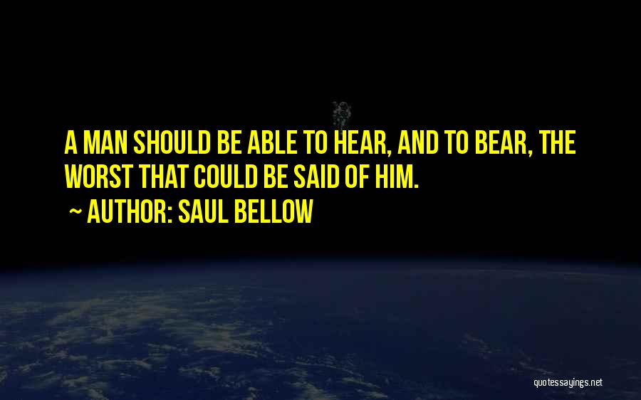 Saul Bellow Quotes 688447