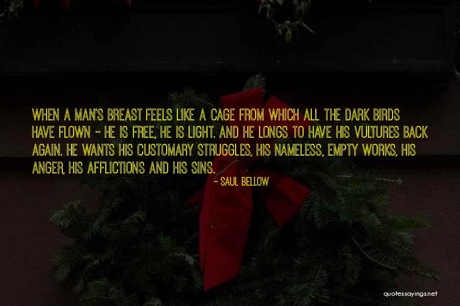 Saul Bellow's Quotes By Saul Bellow Saul Bellow's Quotes By Saul Bellow