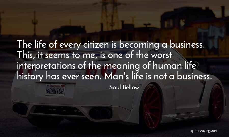 Saul Bellow's Quotes By Saul Bellow Saul Bellow's Quotes By Saul Bellow