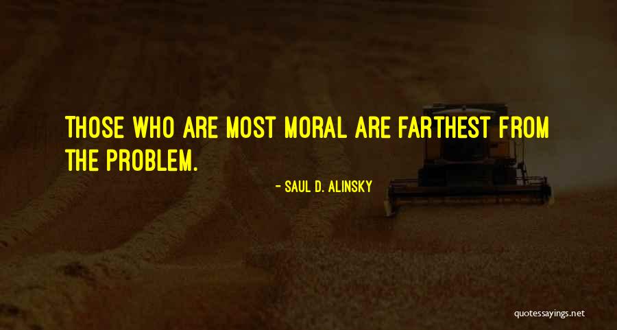 Saul D. Alinsky Quotes 1338977