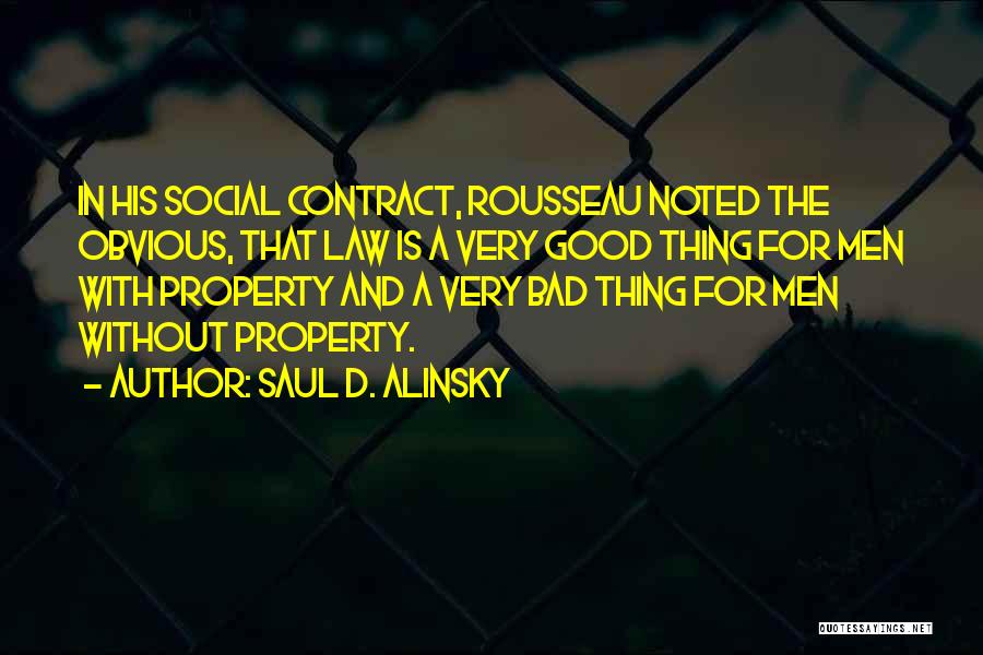 Saul D. Alinsky Quotes 1399409