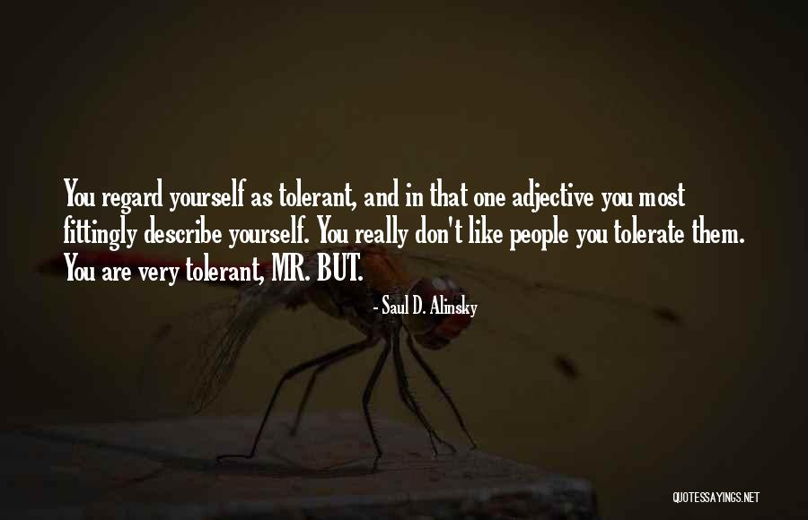 Saul D. Alinsky Quotes 1422690 Saul D. Alinsky Quotes 1422690