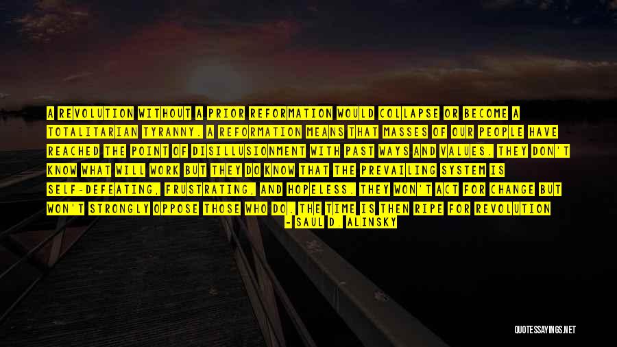 Saul D. Alinsky Quotes 1650085 Saul D. Alinsky Quotes 1650085