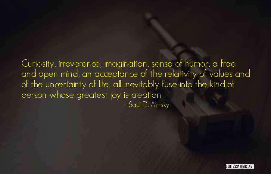 Saul D. Alinsky Quotes 1728707