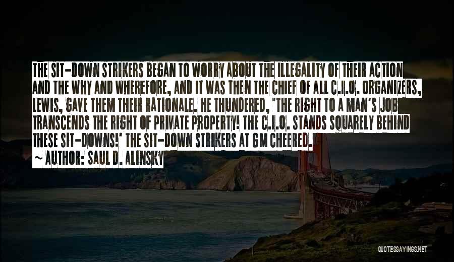 Saul D. Alinsky Quotes 1786596