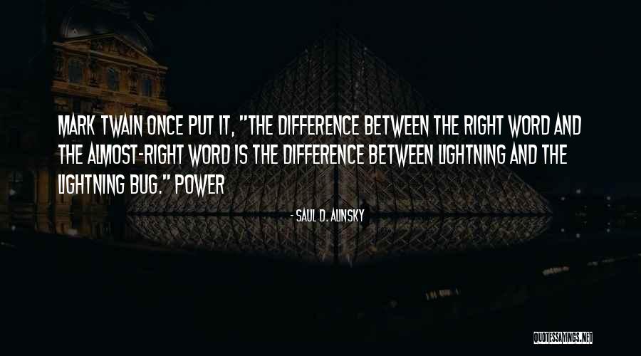 Saul D. Alinsky Quotes 1956152 Saul D. Alinsky Quotes 1956152