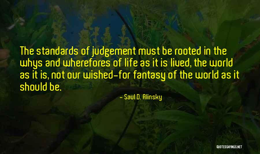 Saul D. Alinsky Quotes 2227553 Saul D. Alinsky Quotes 2227553