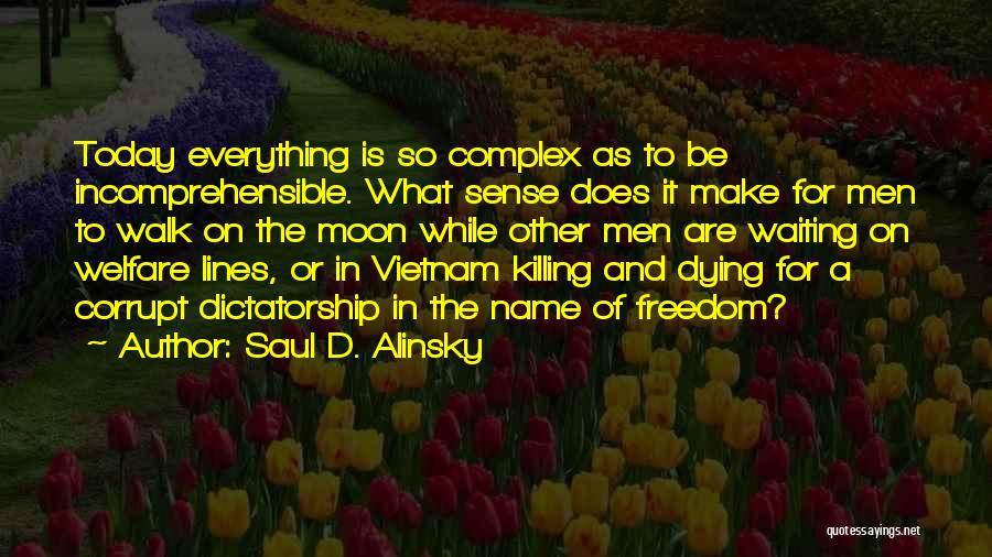 Saul D. Alinsky Quotes 2245483