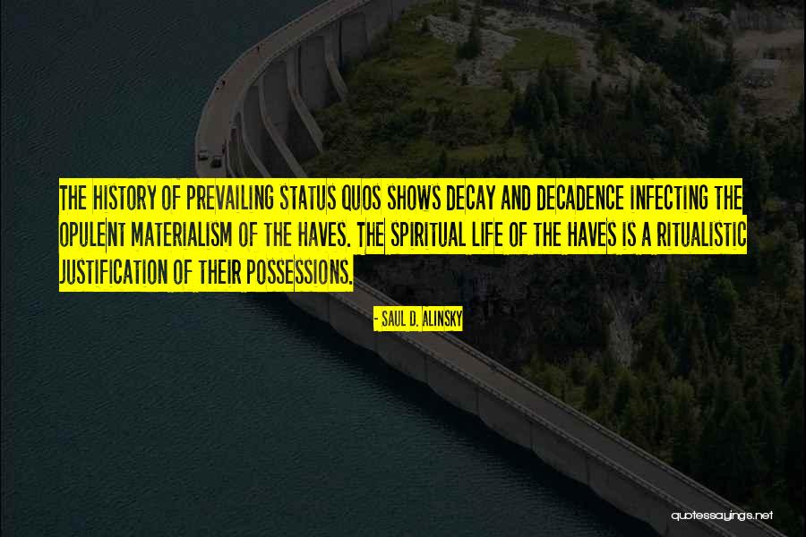 Saul D. Alinsky Quotes 438053 Saul D. Alinsky Quotes 438053