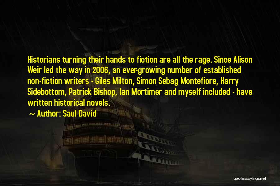 Saul David Quotes 1326514