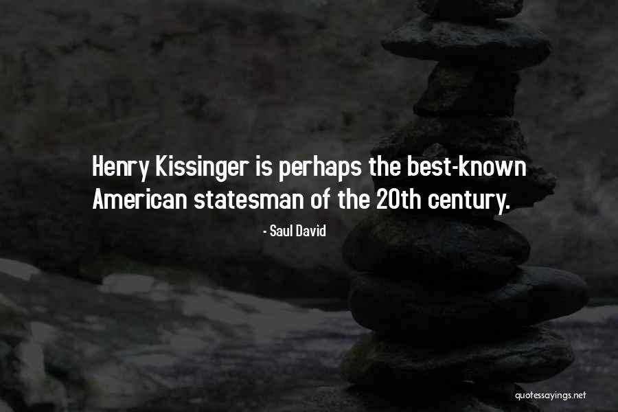 Saul David Quotes 1662091 Saul David Quotes 1662091
