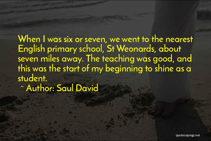 Saul David Quotes 1917664