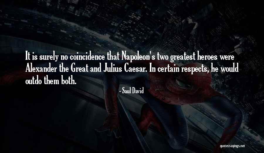Saul David Quotes 2185289 Saul David Quotes 2185289