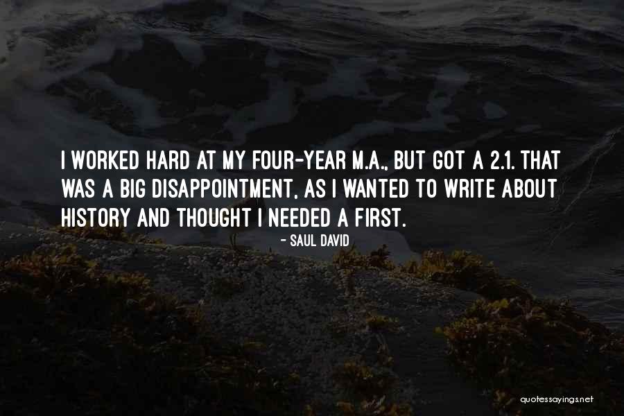 Saul David Quotes 491255 Saul David Quotes 491255