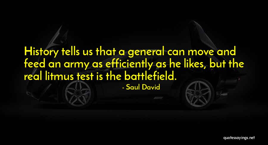 Saul David Quotes 641334