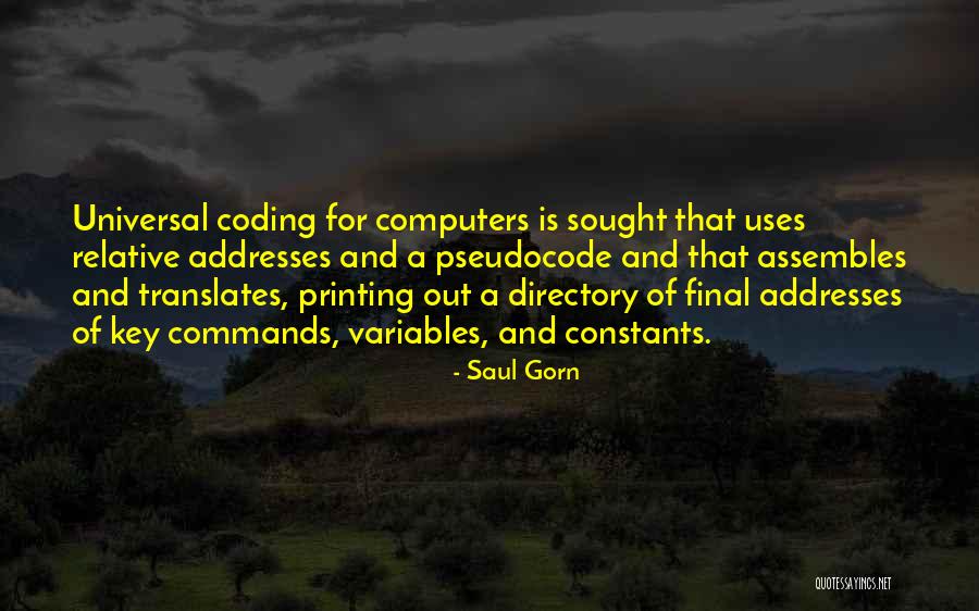 Saul Gorn Quotes 1101604