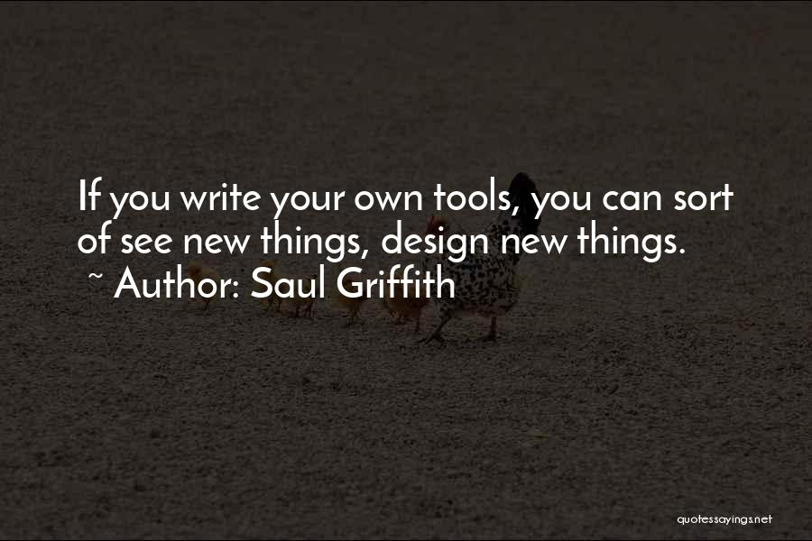Saul Griffith Quotes 2224258 Saul Griffith Quotes 2224258