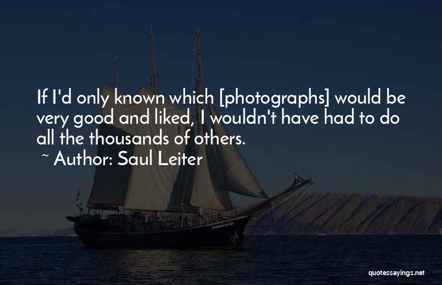 Saul Leiter Quotes 518590