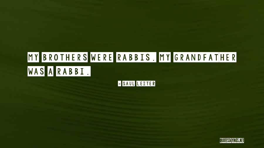 Saul Leiter Quotes 598612 Saul Leiter Quotes 598612