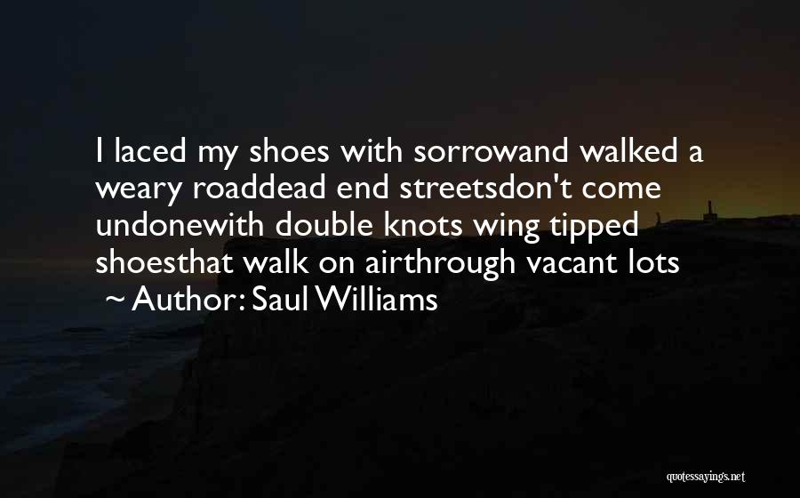 Saul Williams Quotes 1164646