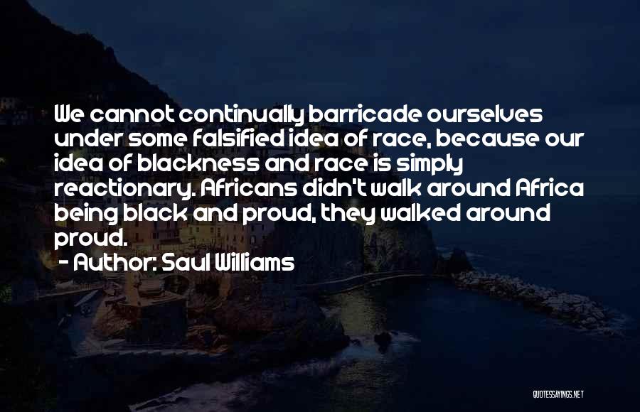 Saul Williams Quotes 1197646