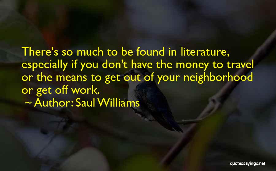 Saul Williams Quotes 1273343