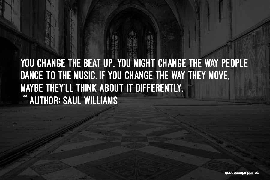 Saul Williams Quotes 1424968