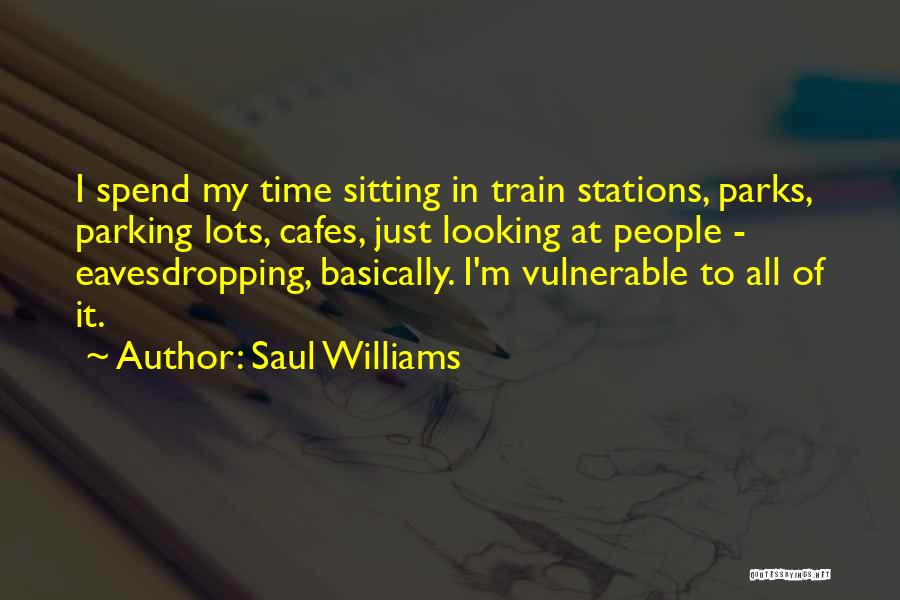 Saul Williams Quotes 1604965