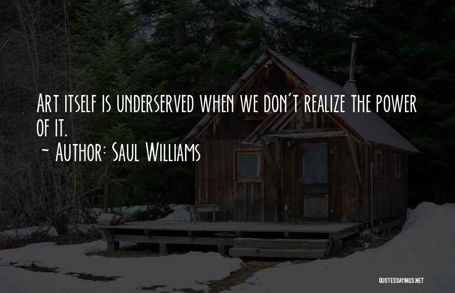 Saul Williams Quotes 167252