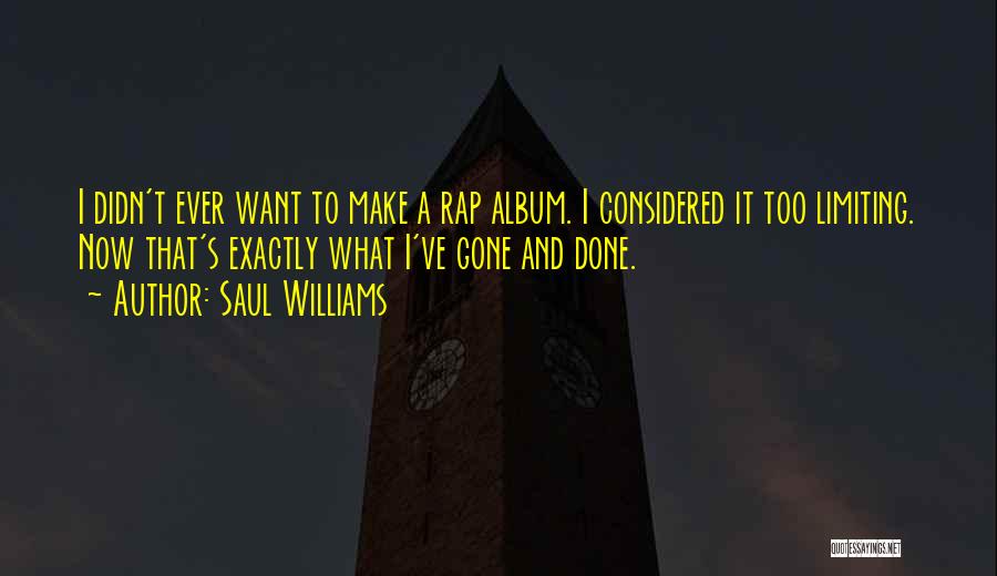 Saul Williams Quotes 1797615