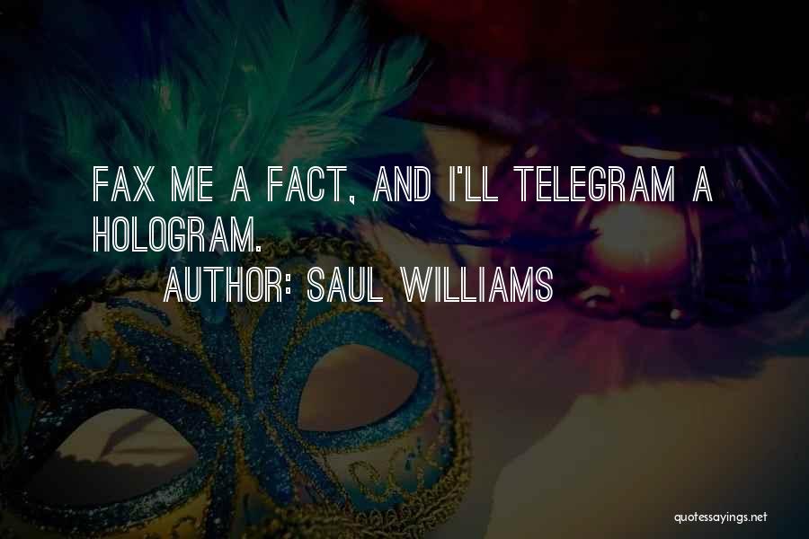 Saul Williams Quotes 2212582