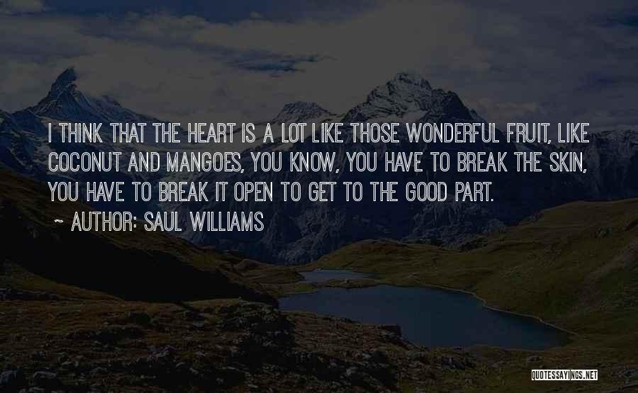 Saul Williams Quotes 377782