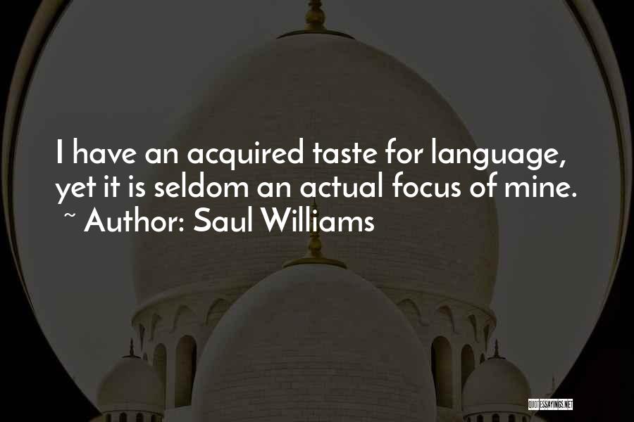 Saul Williams Quotes 623010