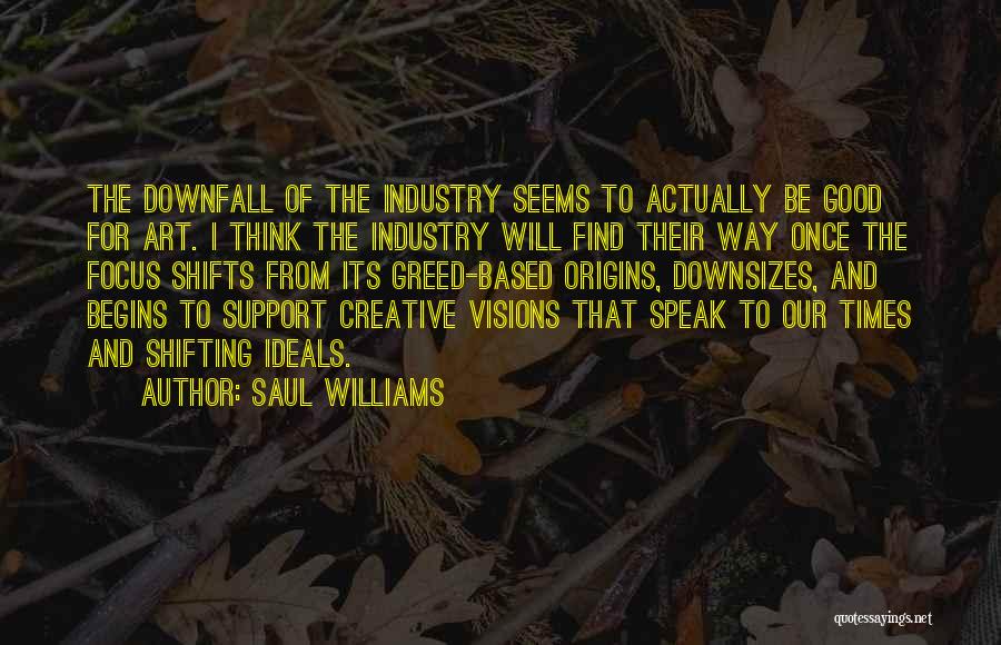 Saul Williams Quotes 695783