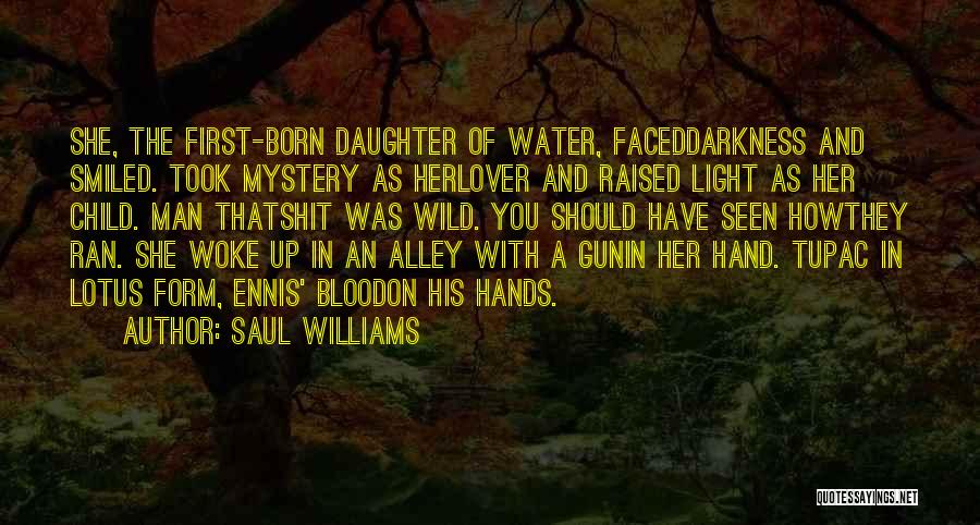 Saul Williams Quotes 892241